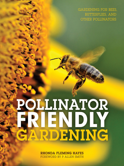 Cover image for Pollinator Friendly Gardening